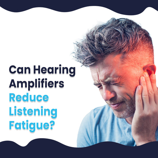 Can Hearing Amplifiers Reduce Listening Fatigue? A Professional UK Guide