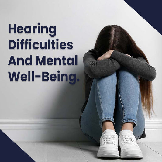 Hearing Difficulties and Mental Well-Being: The Deep Emotional Impact of Hearing Loss