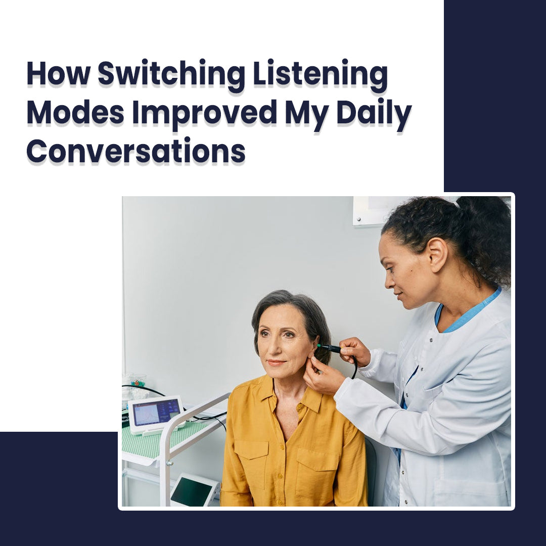 How Switching Listening Modes Improved My Daily Conversations